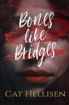 bones like bridges